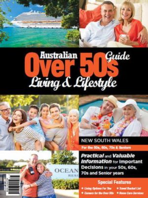 Australian Over 50s Living & Lifestyle Guide NSW Magazine 12 Month Subscription