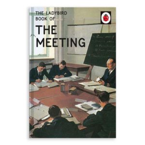 Ladybird Book of the Meeting Hardcover